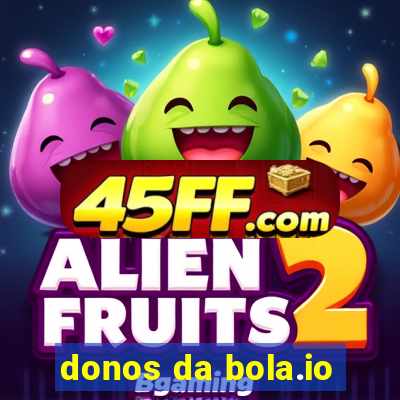 donos da bola.io